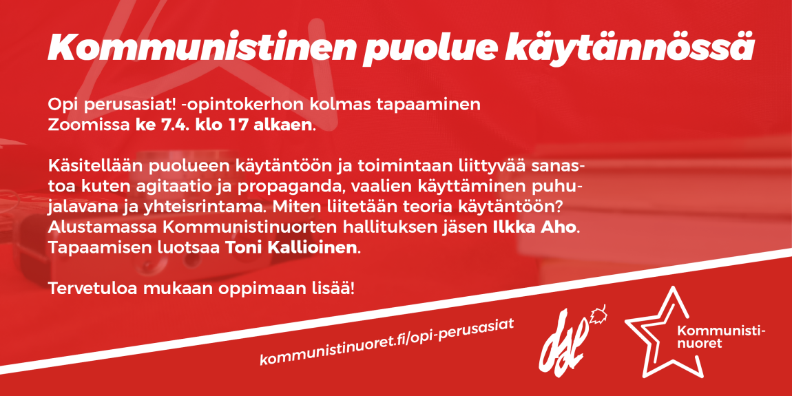 Bannerikuva: Kommunistinen puolue käytännössä -opintotapaaminen 7.4.2021.