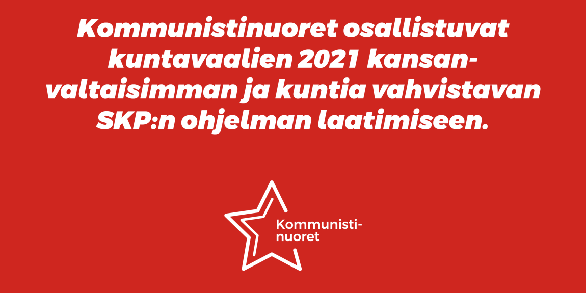 Kommunistinuoret osallistuvat SKP:n kuntavaaliohjelman laatimiseen.