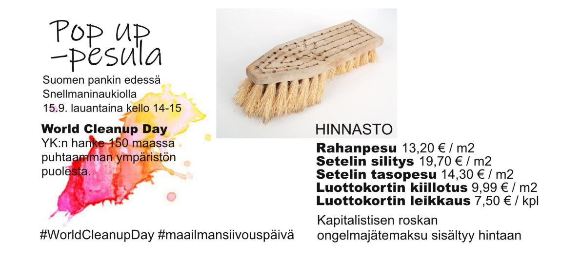 Rahanpesu, Marxipaanit, Riitta Häkälä, JP (Juha-Pekka) Väisänen, World Clean Up Day, Maailman siivouspäivä