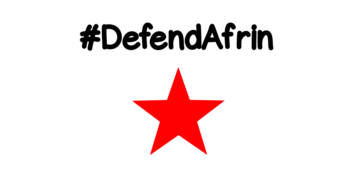Defend Afrin solidarity kommunistit kommunismi SKP