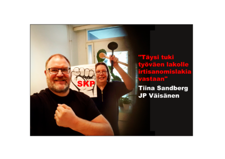 SKP:n täysi tuki työväen lakolle.