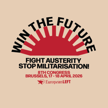 European Left -puolueen kongressin juliste, jossa lukee 'Win the Future', 'Fight Austerity, Stop Militarisation!', ja se mainitsee 8. kongressin, joka järjestetään Brysselissä 17.–18. huhtikuuta 2026. Julisteen taustalla on punainen auringonmuotoinen kuvio ja European Left -logo.